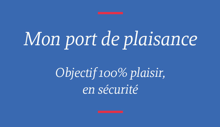 Réouverture des ports de plaisance